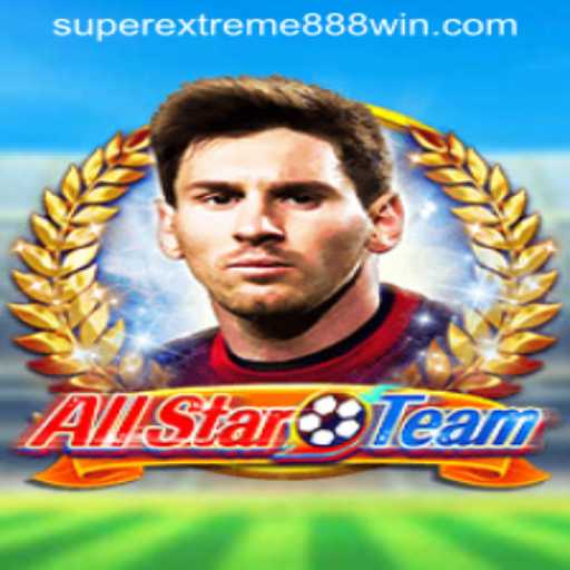 Discover the Thrills of AllStarTeam: SUPER EXTREME 888