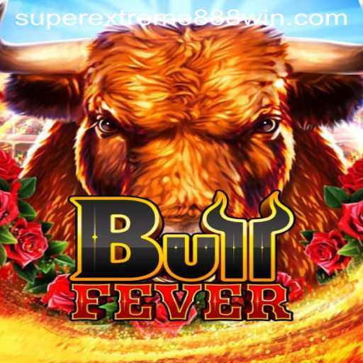 Unleashing the Thrill: An In-Depth Look at BullFever and SUPER EXTREME 888