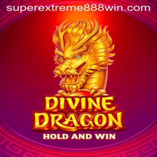 Unleashing Adventure in DivineDragon: The SUPER EXTREME 888 Experience