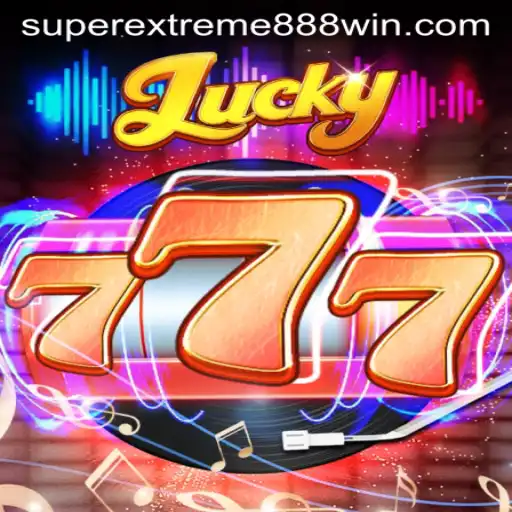 Exploring the Thrilling World of Lucky777: A New Era with SUPER EXTREME 888