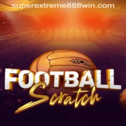 FootballScratch: An In-Depth Look at the SUPER EXTREME 888 Game