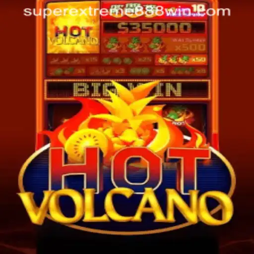 Exploring the Thrills of HotVolcano: SUPER EXTREME 888