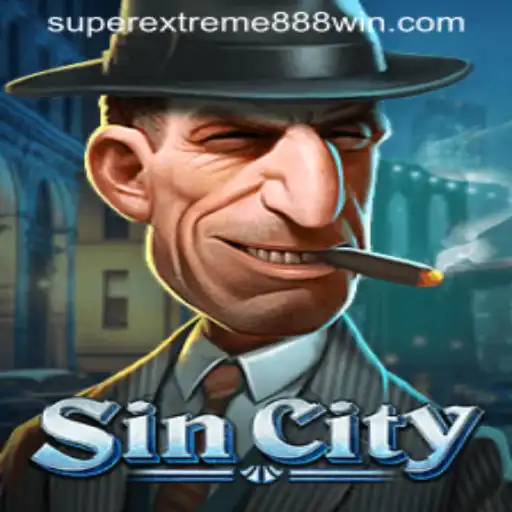 Discover the Thrill of SinCity: A Journey into the SUPER EXTREME 888