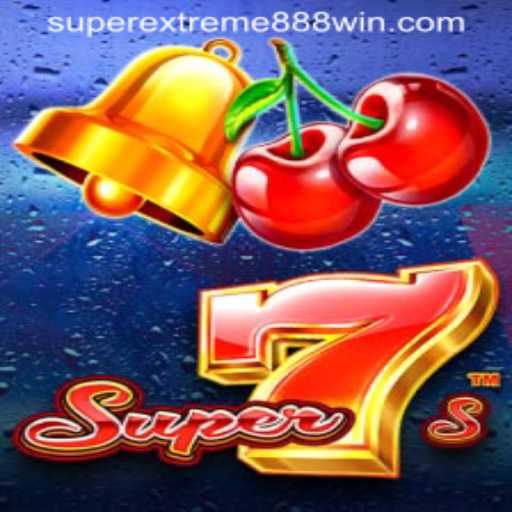 Exploring Super7s: A Thrilling Journey into SUPER EXTREME 888